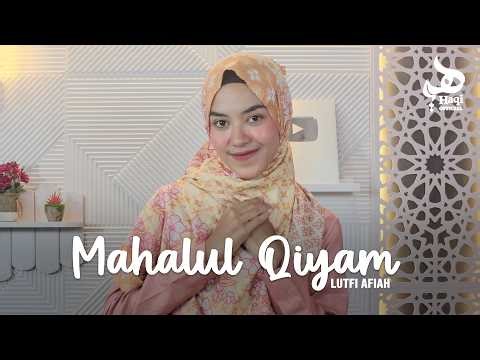 MAHALUL QIYAM (Ya Nabi Salam Alaika) - Lutfi Afiah | Haqi Official