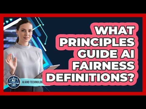 What Principles Guide AI Fairness Definitions?