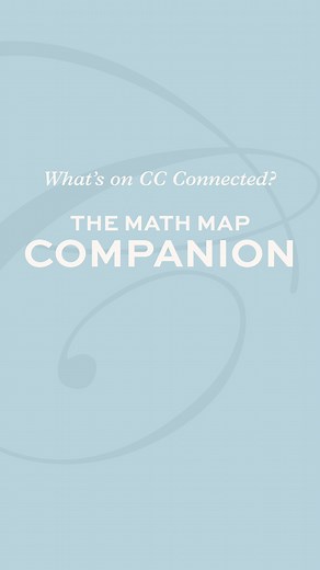 CC Connected Highlight: The Math Map! You can find many amazing resources for The math Map in the CC Connected Learning Center, including The Math Map Companion. We love to equip parents as they guide their students toward truth, beauty, and goodness. #classicalconversations #ccconnected | Classical Conversations Inc