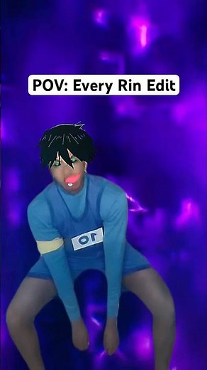 Every Rin Edit (Freaky Rin) #bluelock #itoshirin #rinitoshi #animeedit