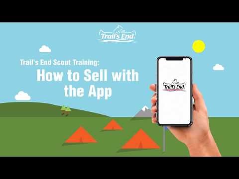 Trail's End Scout Training: How to Sell with the App