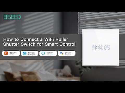 How to Connect a WiFi Roller Shutter Switch for Smart Control