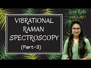 Physical Spectroscopy Types - 12 Video Lecture | Crash Course for IIT JAM Chemistry