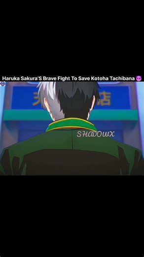 Haruka Sakura’S Brave Fight To Save Kotoha Tachibana 😈 #windbreaker​ #anime​ #animeedit​ #amv​