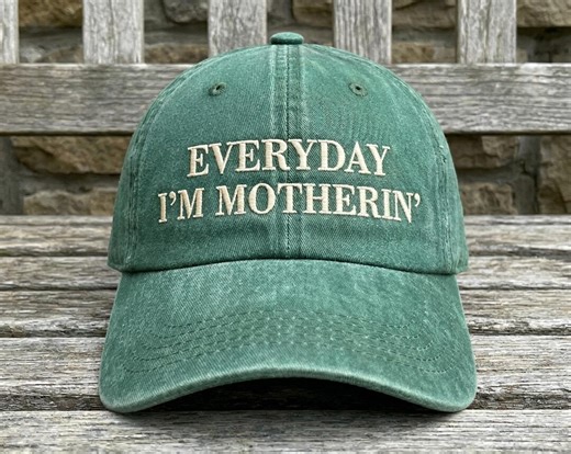 Everyday I’m Motherin Hat, Funny Mom Hat, Embroidered Mom Cap, Motherhood Gift, Mom Life Hat, Gift for Mom, Trendy Vintage Cap - Etsy