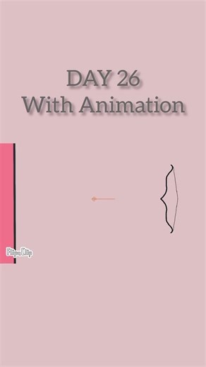 Day 26 – Bow and Arrow Animation