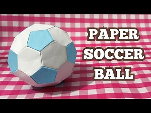 How To: Paper Soccer Ball | Awesome Playable Paper Ball #origami #howto #soccer