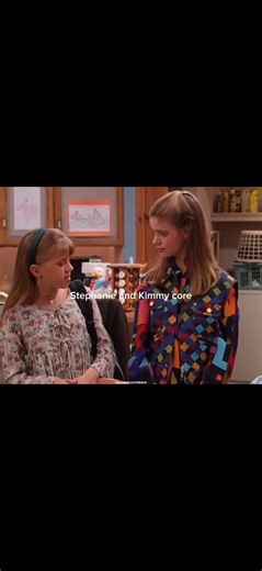 Iconic Moments of Stephanie Tanner and Kimmy Gibbler