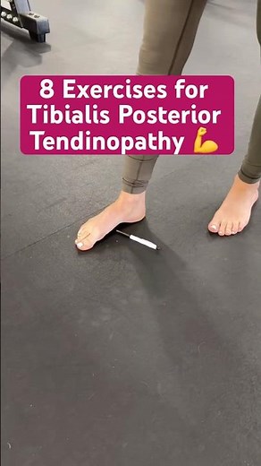 8 exercises to help with tibialis posterior tendinopathy #physio #mobility #ankle #footpain