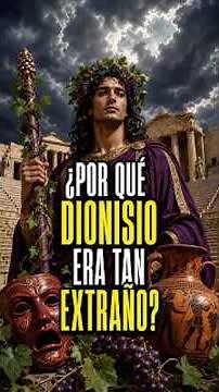 ¿Por qué Dionisio era uno de los dioses más extraños del Olimpo? | Capítulo 18 🍇🎭
