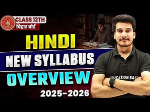 Hindi Class 12 Syllabus 2025-2026 Bihar Board | 12th Hindi New Pattern For Bihar Board Exam 2025