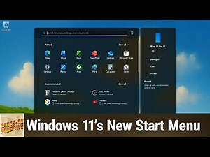 Windows 11’s New Start Menu - The Windows 11 Changes You’ll Actually Notice