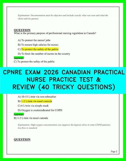 CPNRE EXAM 2026 CANADIAN PRACTICAL NURSE PRACTICE TEST & REVIEW 40 TRICKY QUESTIONS UPDATED 2026 -