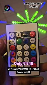 24K views · 667 reactions | APP SMART CONTRROL IC LED RGB fireworks light | S K Radio | Facebook