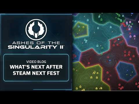 Next Fest Recap | Ashes of the Singularity II