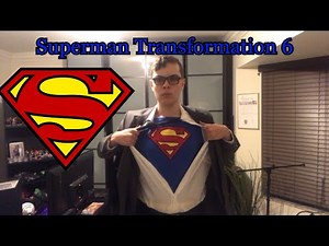 Superman Transformation 6