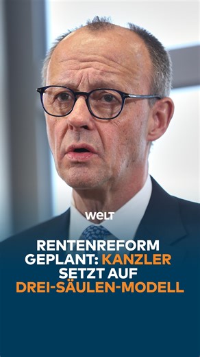 WELT Nachrichtensender on Instagram: "Der Kanzler will noch in diesem Jahr mit einer Reform der Altersvorsorge beginnen. Geplant ist ein Drei-Säulen-Modell aus gesetzlicher Rente, privater Vorsorge und Betriebsrente, wobei die zusätzlichen Säulen kapitalgedeckt sein sollen. Kanzleramtschef Frei dämpft jedoch die Erwartungen an weitere große Reformen. #weltnachrichtensender"