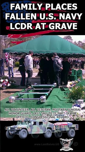Family places fallen U S Navy LCDR at grave #militaryfuneralhonors
