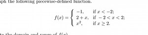 Graph the following piecewise-defined function:f(x) = \begin{... | Filo