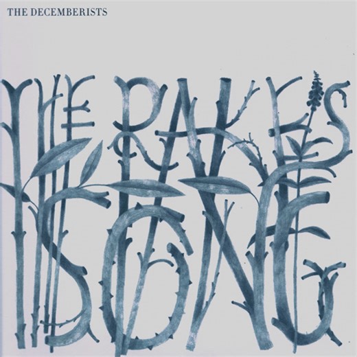 The Decemberists - The Rake's Song