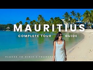 Mauritius Complete Guide | Places To Visit | Offbeat
