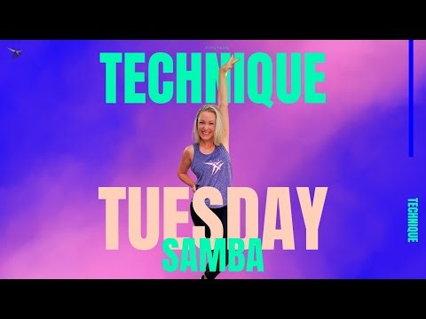 FitSteps Technique Tuesday - Samba