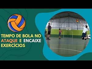 ENCAIXE E TEMPO DE BOLA NO ATAQUE DO VÔLEI melhore com estes exercícios