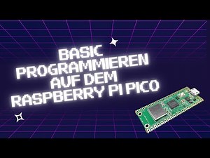 BASIC auf dem Raspberry Pi Pico programmieren