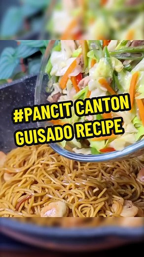 PANCIT CANTON GUISADO RECIPE