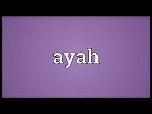Ayah Meaning