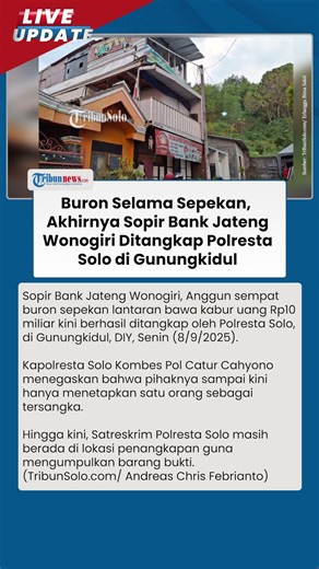 Polresta Solo Tangkap Sopir Bank Jateng Wonogiri yang Bawa Kabur Uang Rp10 Miliar di Gunungkidul