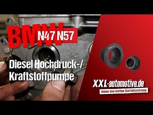 Diesel high pressure/fuel pump replacement on BMW N47 / N57 engines /// Stahlmaxx special tools