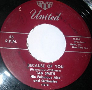 Tab Smith His Fabulous Alto Sax And Orchestra - Because Of You / Dee Jay Special