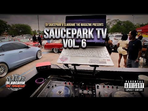 SaucePark Tv Vol. 6 (The Video Mixtape) #DJSaucePark