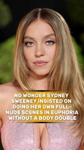 No wonder Sydney Sweeney insisted on doing her own full-nude scenes in Euphoria without a body double. What no one realizes is that she had already made three key preparations.#tiktok #us #fyp #celebrity #sydneysweeney #euphoria