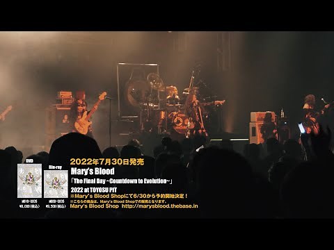 Special Trailler【Mary’s Blood】「The Final Day ~Countdown to Evolution~ 2022 at TOYOSU PIT」