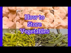 How To Store Vegetables In Fridge For Long Time| Keep Vegetables Fresh For Long Time | Storage Tips