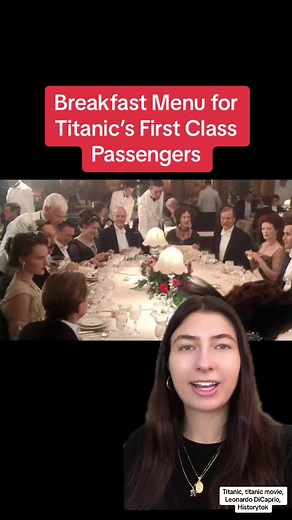 Breakfast Menu for Titanic’s First Class Passengers #titanic #titanicmovie #mindofmarisa #titanicsubmarine #titanicsinking #historytok #learnontiktok #leonardodicaprio #katewinslet #longervideos #titanicwreck #titanicsub #titanicmuseum #titanicmovie1997