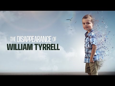 Everything We Know: The Disappearance of William Tyrrell (Full Documentary)