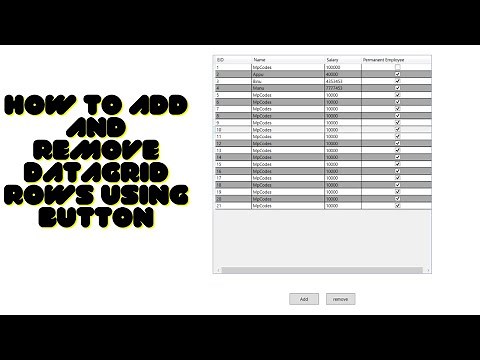 How to Add and Remove DataGrid Rows using Button