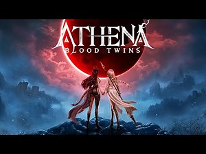 ATHENA:Blood Twins Gameplay