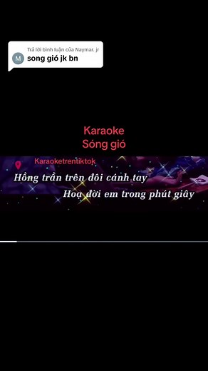 Trả lời @Naymar. jr sóng gió của bạn đây #karaoketiktok #xuhuong2023 #nhactre #mọingười #nhac