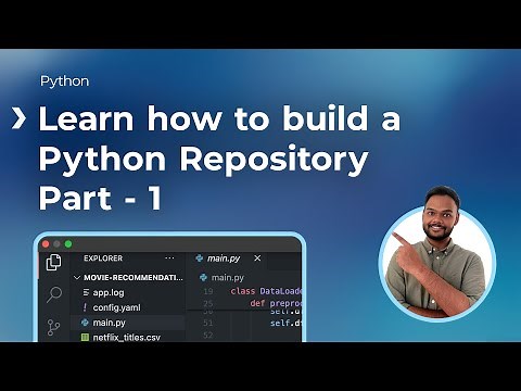 Python Repo Basics - Part 1 || Introduction to Python Repositories || Python Learning Module