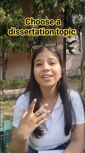 Steps to choose a dissertation topic