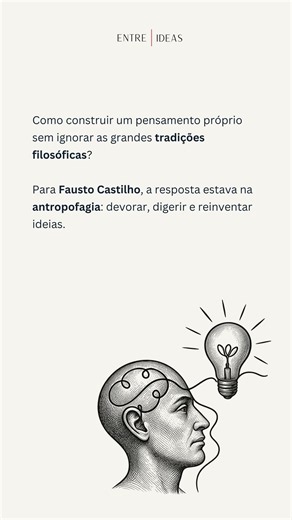 A antropofagia filosófica de Fausto Castilho