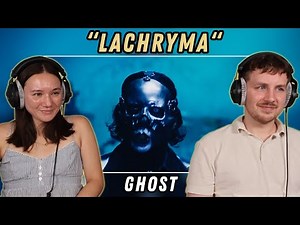 Ghost - Lachryma REACTION
