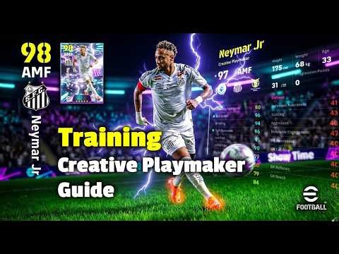 eFootball 2026: Neymar Jr Show Time BEST META Training (Progression) | Creative Playmaker Guide