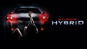 Super Hybrid (2010)