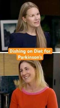 Dishing on Diet for Parkinson's