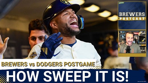 BREWERS POSTCAST: Brewers Walk Off Dodgers to Complete Sweep in Milwaukee | 4th Straight Win